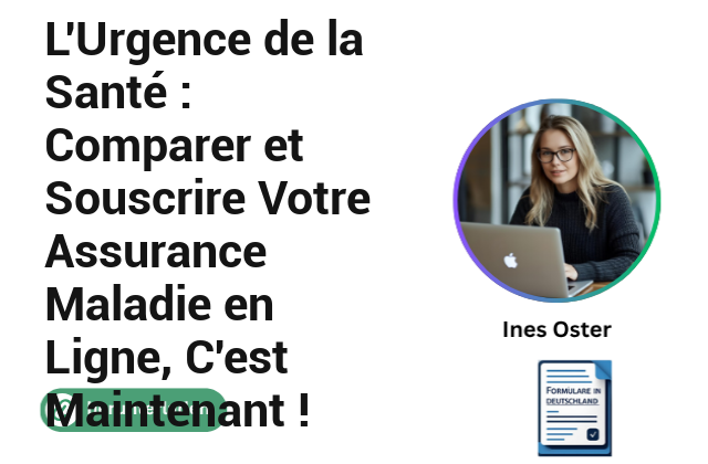L’Urgence de la Santé : Comparer et Souscrire Votre Assurance Maladie en Ligne, C’est Maintenant !