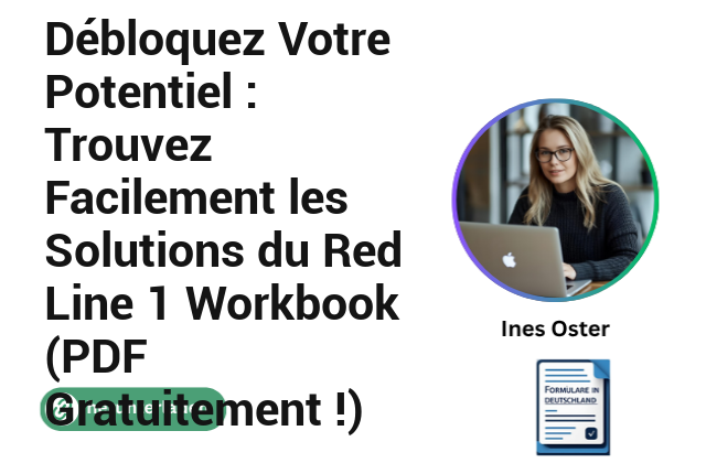 Débloquez Votre Potentiel : Trouvez Facilement les Solutions du Red Line 1 Workbook (PDF Gratuitement !)