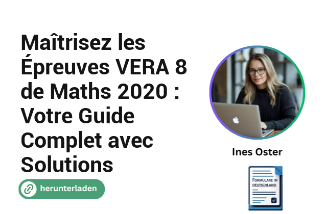 Maîtrisez les Épreuves VERA 8 de Maths 2020 : Votre Guide Complet avec Solutions