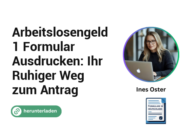 Arbeitslosengeld 1 Formular Ausdrucken: Ihr Ruhiger Weg zum Antrag