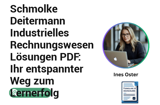 Schmolke Deitermann Industrielles Rechnungswesen Lösungen PDF: Ihr entspannter Weg zum Lernerfolg