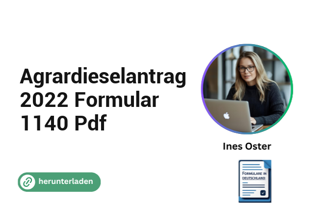 Agrardieselantrag 2022 Formular 1140 Pdf